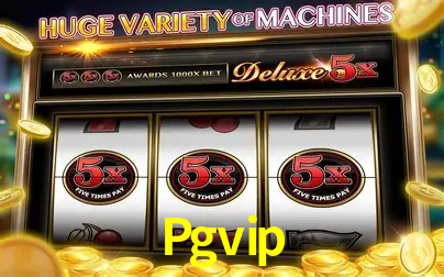 Descubra o Mundo do Cassino Online com Pgvip